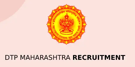 DTP Maharashtra (Bharti) Recruitment Notification 2024