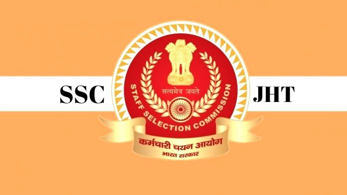 SSC JHT Recruitment ( Bharti) 2024