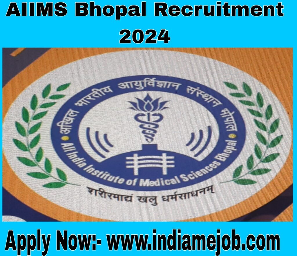 AIIMS Bhopal Recruitment 2024