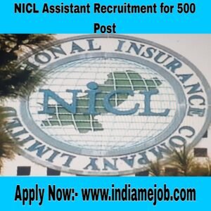 NICL Assistant Recruitment 2024